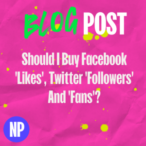 Should i buy facebook 'likes', twitter 'followers' and 'fans'?