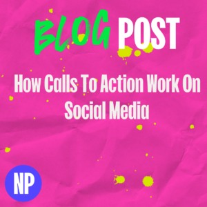 How calls to action work on social media