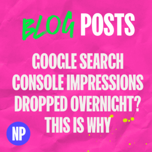 Google search console impressions dropped overnight? This is why