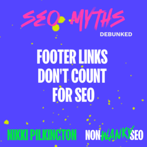Seo myths debunked - footer links don't count for seo
