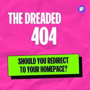 Should you redirect 404s to your homepage? Google still says no Should you redirect 404s to your homepage?